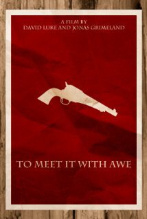 Постер фильма To Meet It with Awe