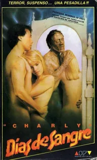 Charly, días de sangre