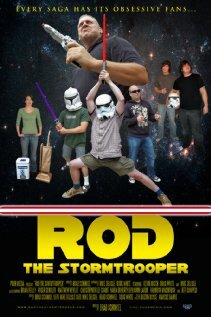 Постер фильма Rod the Stormtrooper: Episode IV - Remnants of the Past