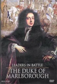 Leaders in Battle: The Duke of Marlborough