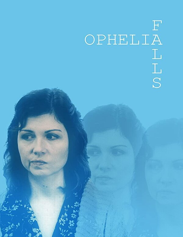 Постер фильма Ophelia Falls