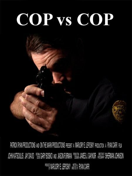 Постер фильма Cop vs. Cop