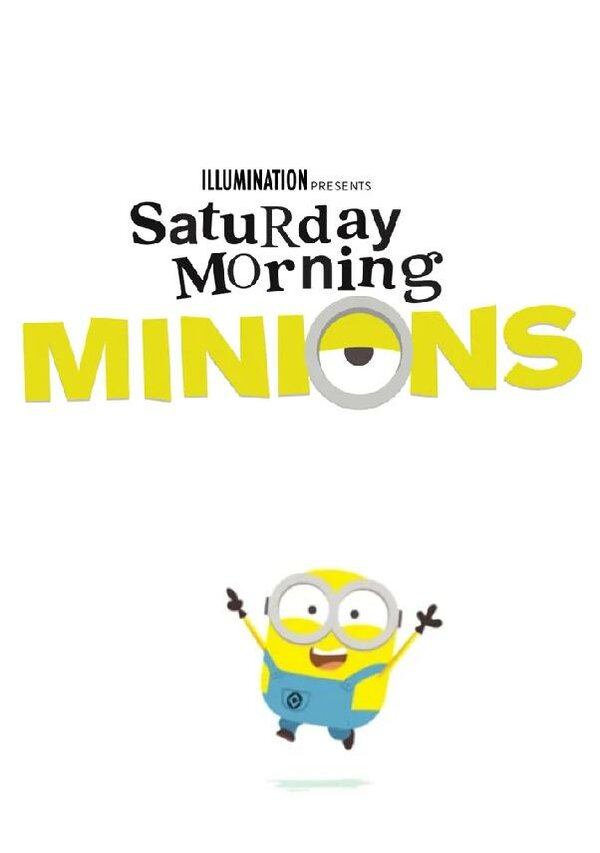 Постер сериала Saturday Morning Minions