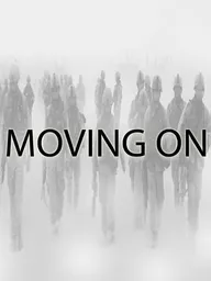 Moving On