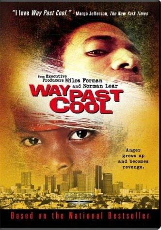 Постер фильма Way Past Cool