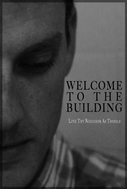 Постер фильма Welcome to the Building