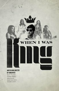 Постер фильма When I Was King