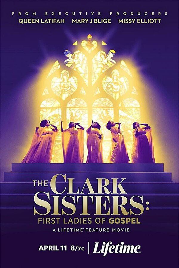 Постер фильма The Clark Sisters: First Ladies of Gospel