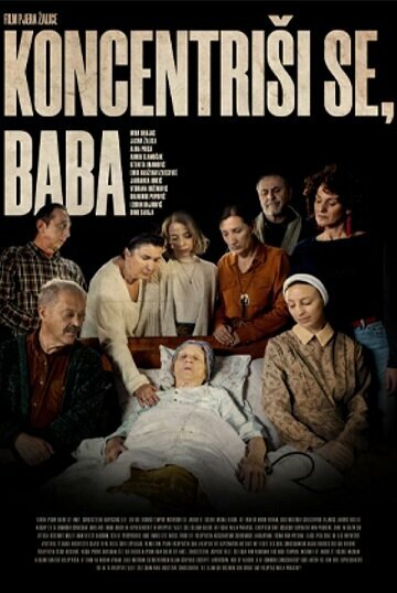 Постер фильма Koncentrisi se, baba