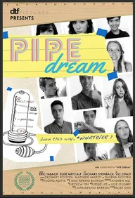 Pipe Dream