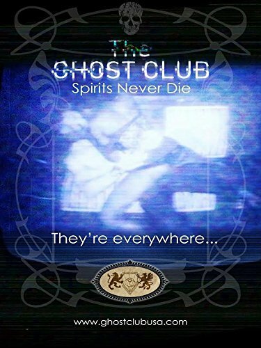 Постер фильма The Ghost Club: Spirits Never Die