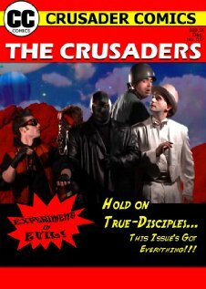Постер фильма The Crusaders #357: Experiment in Evil!