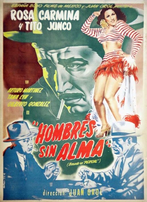 Постер фильма Hombres sin alma