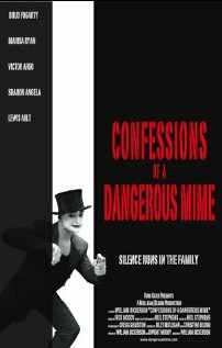 Постер фильма Confessions of a Dangerous Mime