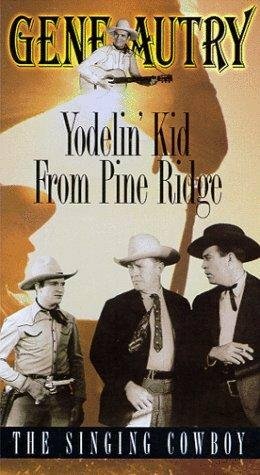 Постер фильма Yodelin' Kid from Pine Ridge