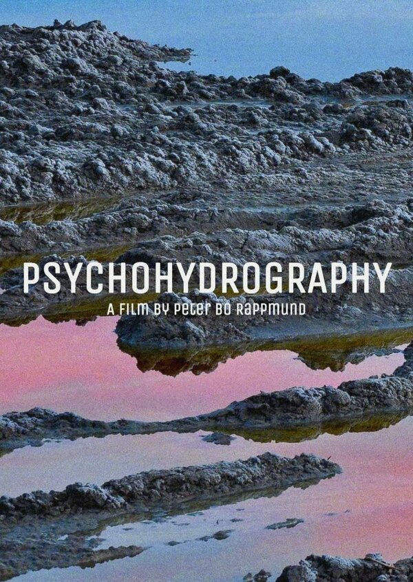 Постер фильма Psychohydrography
