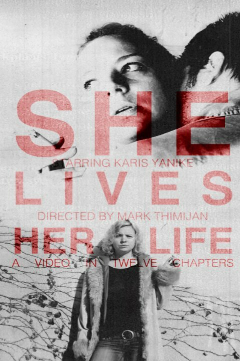 Постер фильма She Lives Her Life