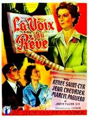 Постер фильма La voix du rêve