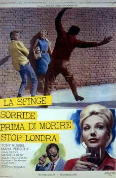 Постер фильма La sfinge sorride prima di morire - stop - Londra