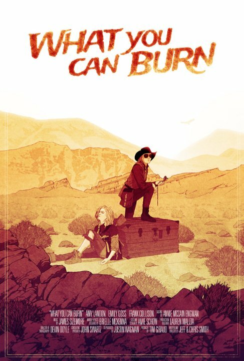 Постер фильма What You Can Burn