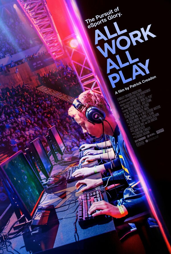 Постер фильма All Work All Play: В погоне за киберславой