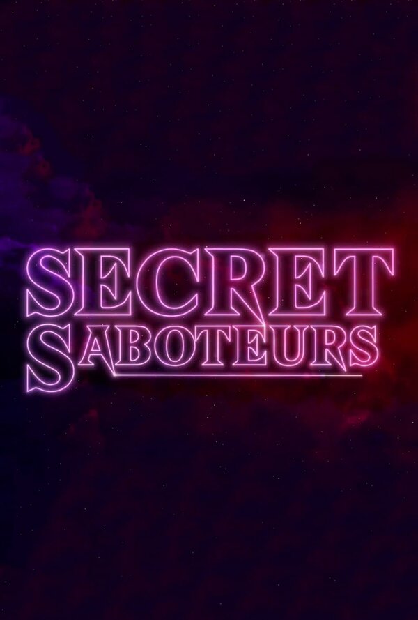 Постер сериала Secret Saboteurs