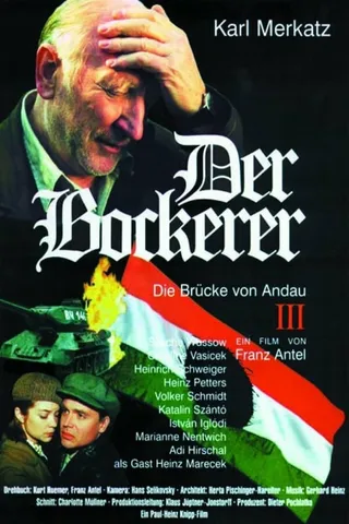 Постер Der Bockerer III - Die Brücke von Andau (2000)