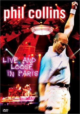 Постер фильма Phil Collins: Live and Loose in Paris