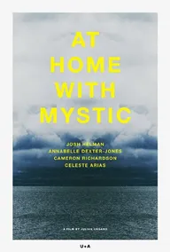 At Home with Mystic
