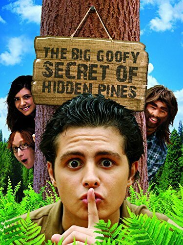 Постер фильма The Big Goofy Secret of Hidden Pines