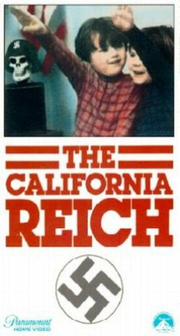 Постер фильма The California Reich