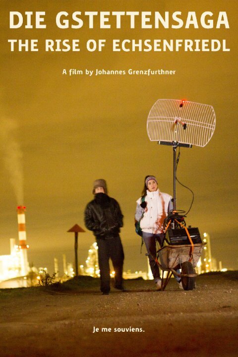 Постер фильма Die Gstettensaga: The Rise of Echsenfriedl