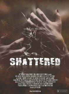 Постер фильма Shattered!