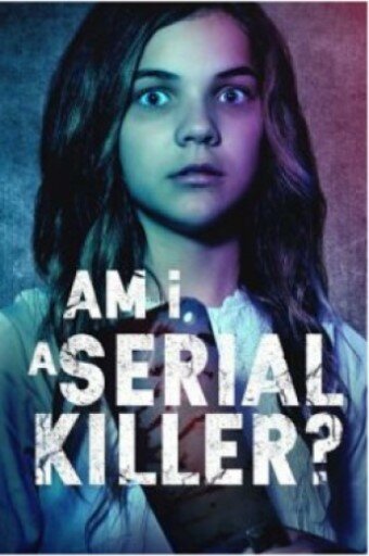 Постер фильма Am I a Serial Killer?