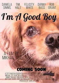 I'm A Good Boy