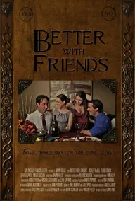 Better with Friends