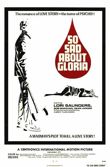 Постер фильма So Sad About Gloria