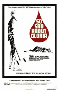 So Sad About Gloria