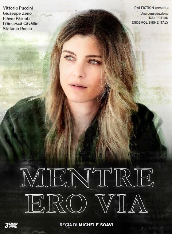 Постер сериала Mentre ero via