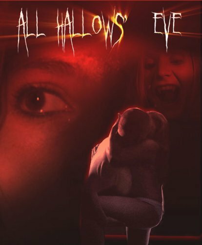 Постер фильма All Hallows' Eve