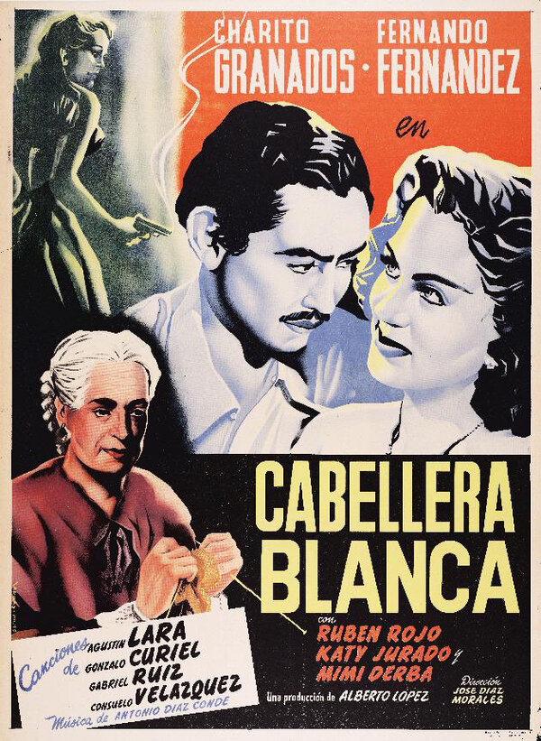 Постер фильма Cabellera blanca