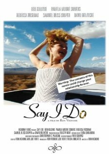 Постер фильма Say I Do