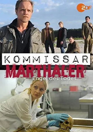 Постер Kommissar Marthaler - Engel des Todes (2015)