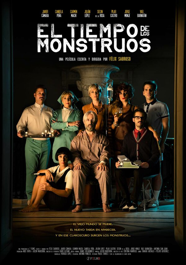 Постер фильма El tiempo de los monstruos