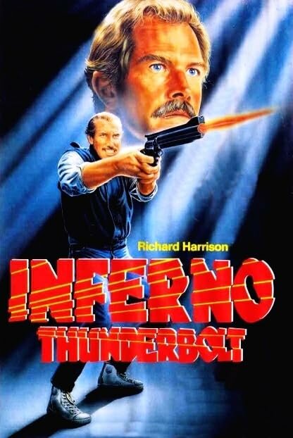 Постер фильма Inferno Thunderbolt