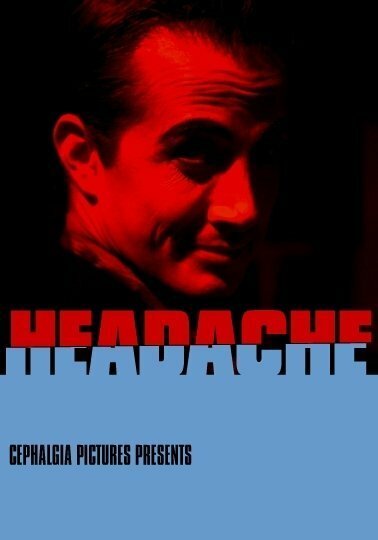 Постер фильма Headache