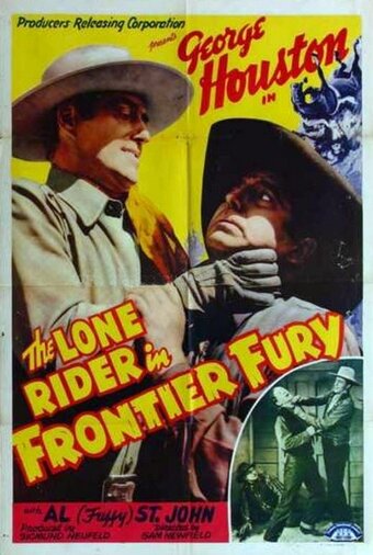 Постер фильма The Lone Rider in Frontier Fury