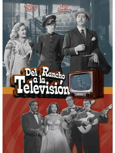 Постер фильма Del rancho a la televisión
