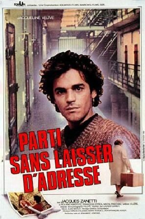 Постер фильма Parti sans laisser d'adresse