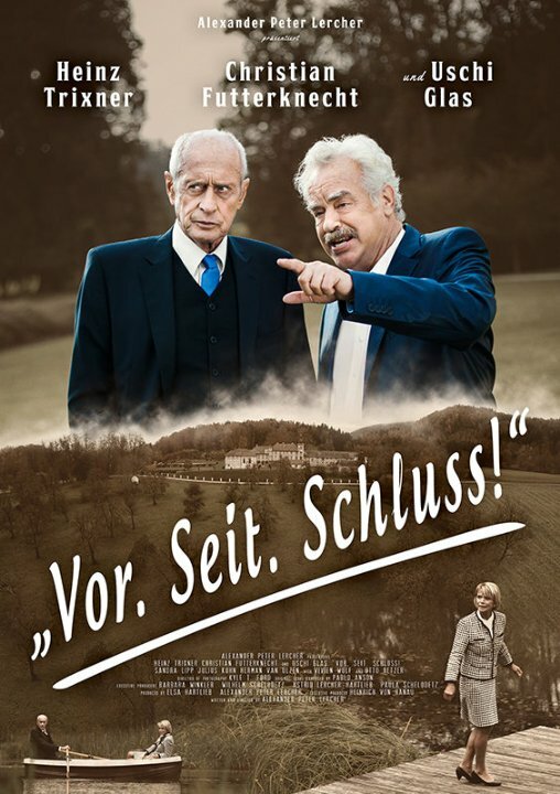 Постер фильма Vor. Seit. Schluss!